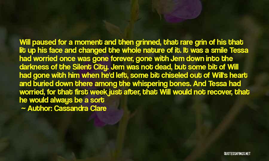 He Will Be Remembered Quotes By Cassandra Clare