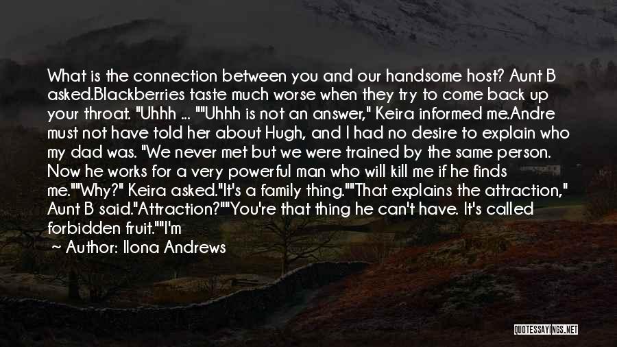 He Will Come Back To Me Quotes By Ilona Andrews