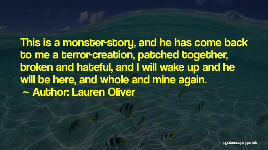 He Will Come Back To Me Quotes By Lauren Oliver