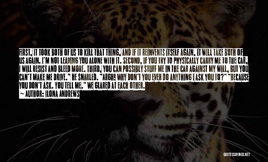 He Will Do It Again Quotes By Ilona Andrews