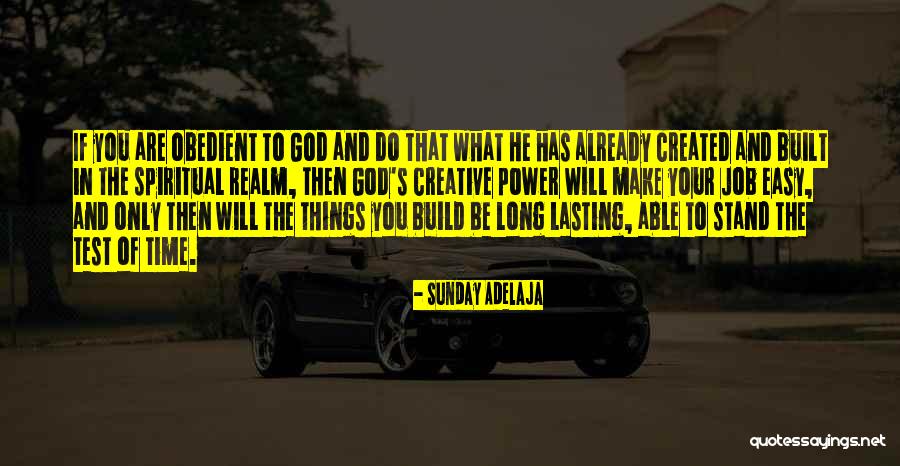 He Will Make The Time Quotes By Sunday Adelaja He Will Make The Time Quotes By Sunday Adelaja