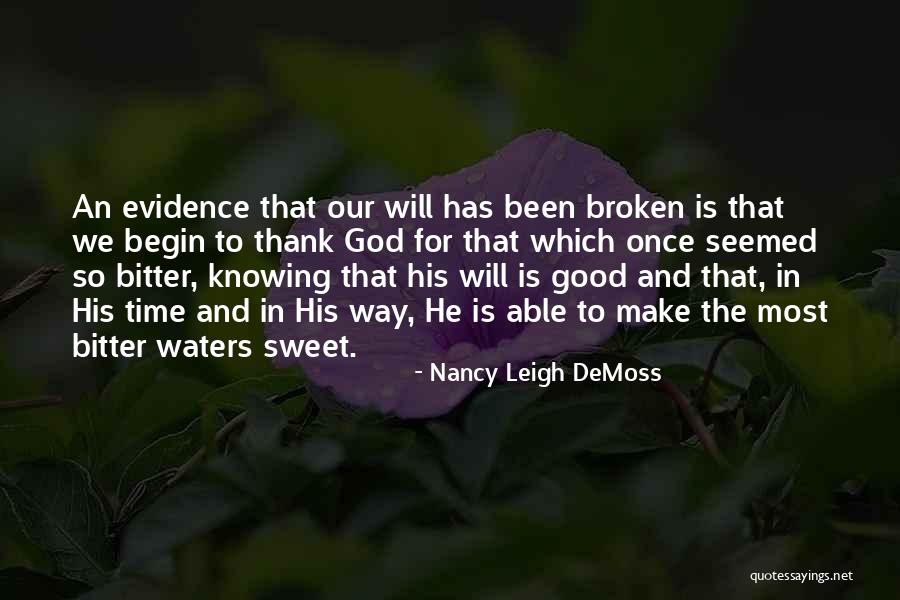 He Will Make Time Quotes By Nancy Leigh DeMoss He Will Make Time Quotes By Nancy Leigh DeMoss