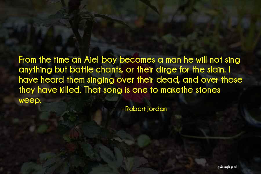He Will Make Time Quotes By Robert Jordan He Will Make Time Quotes By Robert Jordan