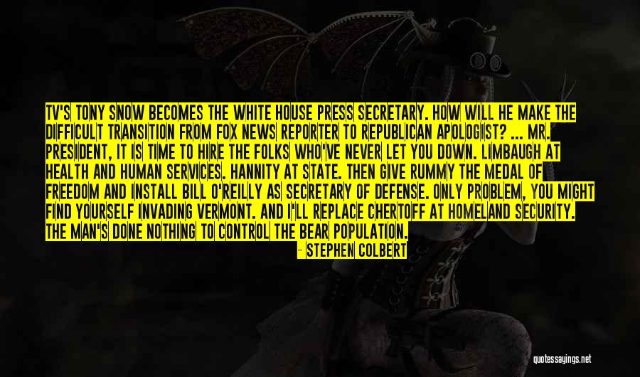 He Will Make Time Quotes By Stephen Colbert He Will Make Time Quotes By Stephen Colbert