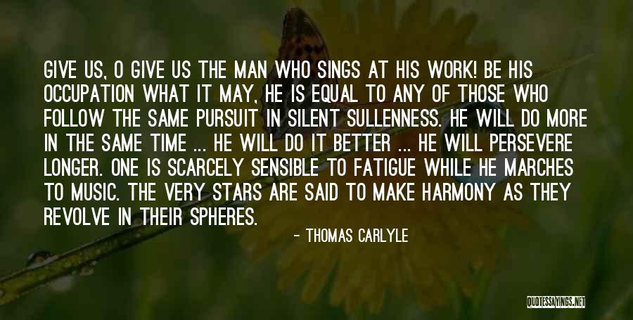 He Will Make Time Quotes By Thomas Carlyle He Will Make Time Quotes By Thomas Carlyle