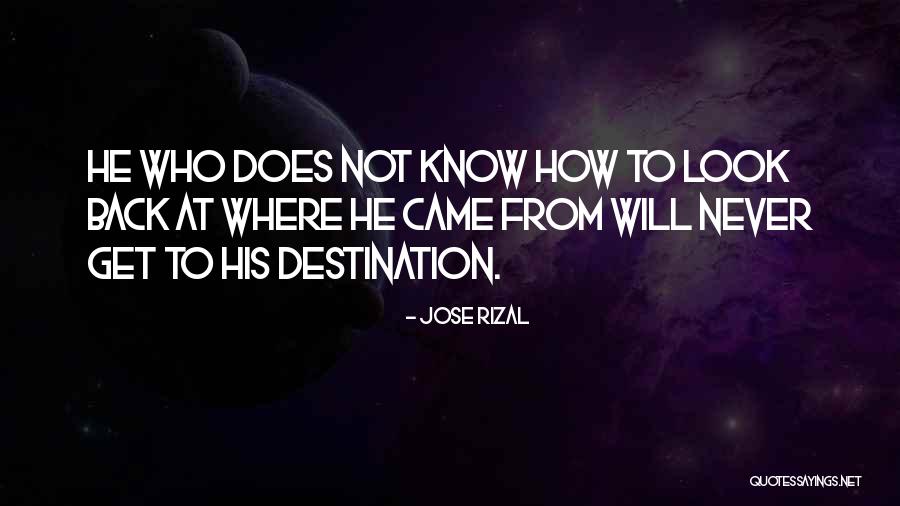 He Will Never Know Quotes By Jose Rizal