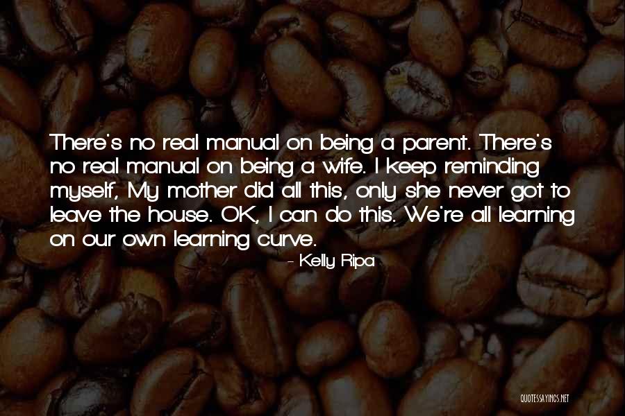 He Will Never Leave His Wife Quotes By Kelly Ripa He Will Never Leave His Wife Quotes By Kelly Ripa