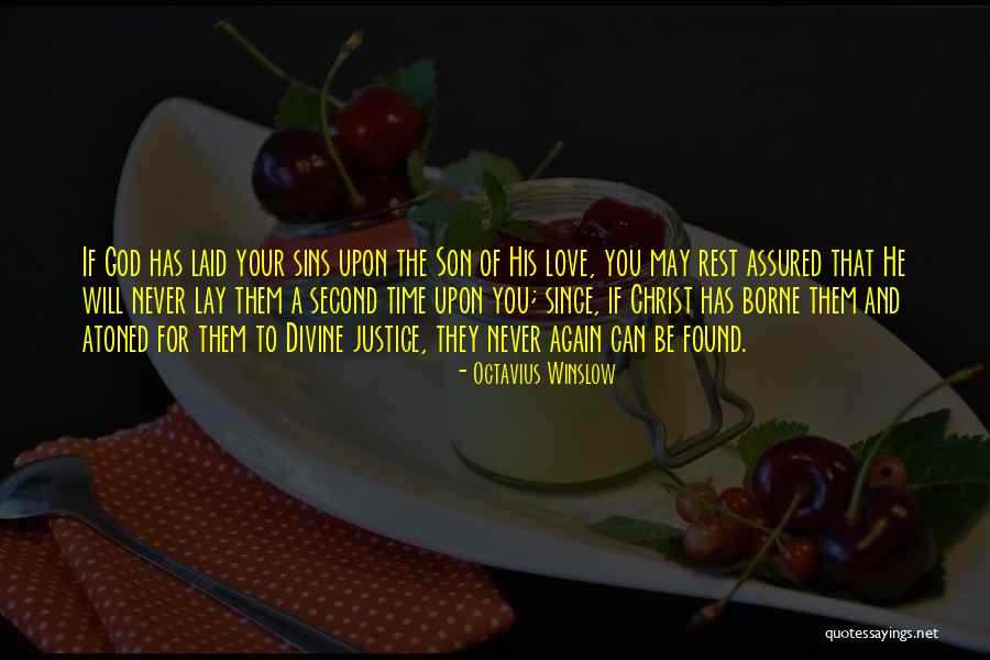 He Will Never Love You Quotes By Octavius Winslow He Will Never Love You Quotes By Octavius Winslow
