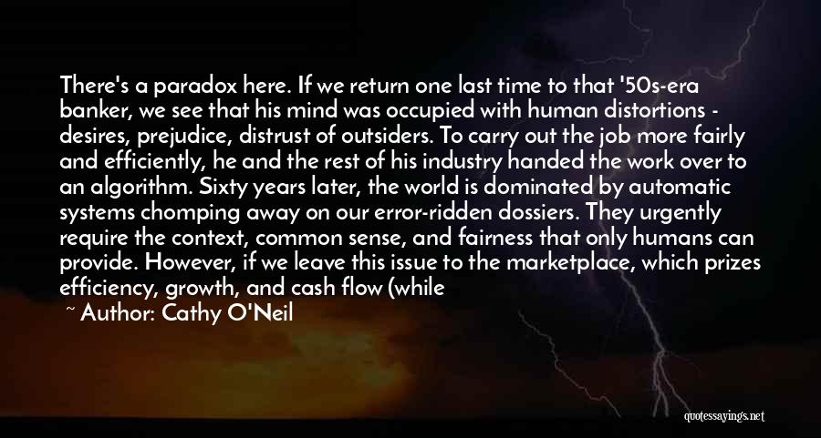 He Will Return Quotes By Cathy O'Neil