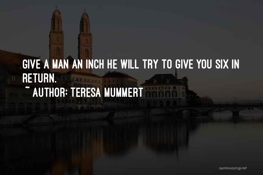 He Will Return Quotes By Teresa Mummert