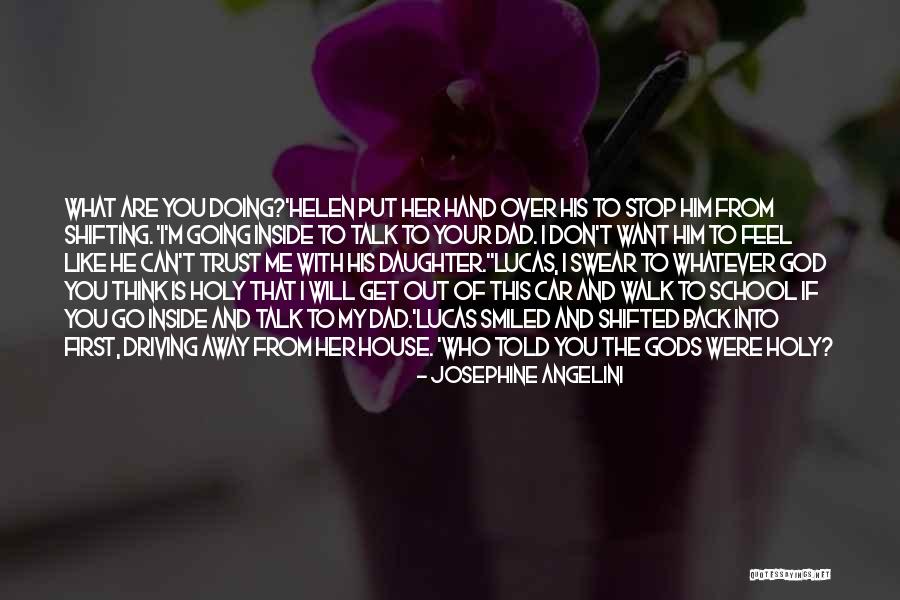 He Will Want Me Back Quotes By Josephine Angelini