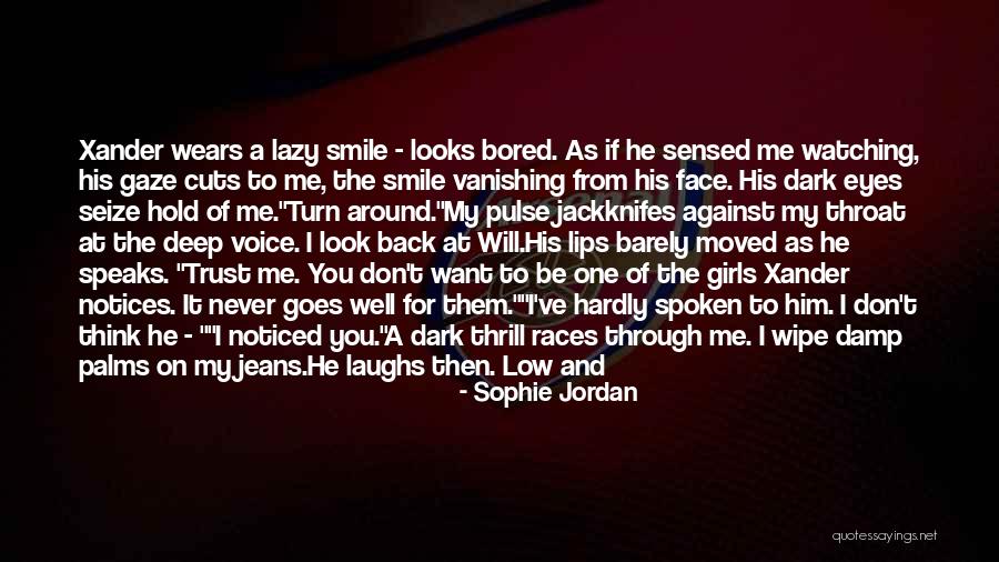 He Will Want Me Back Quotes By Sophie Jordan