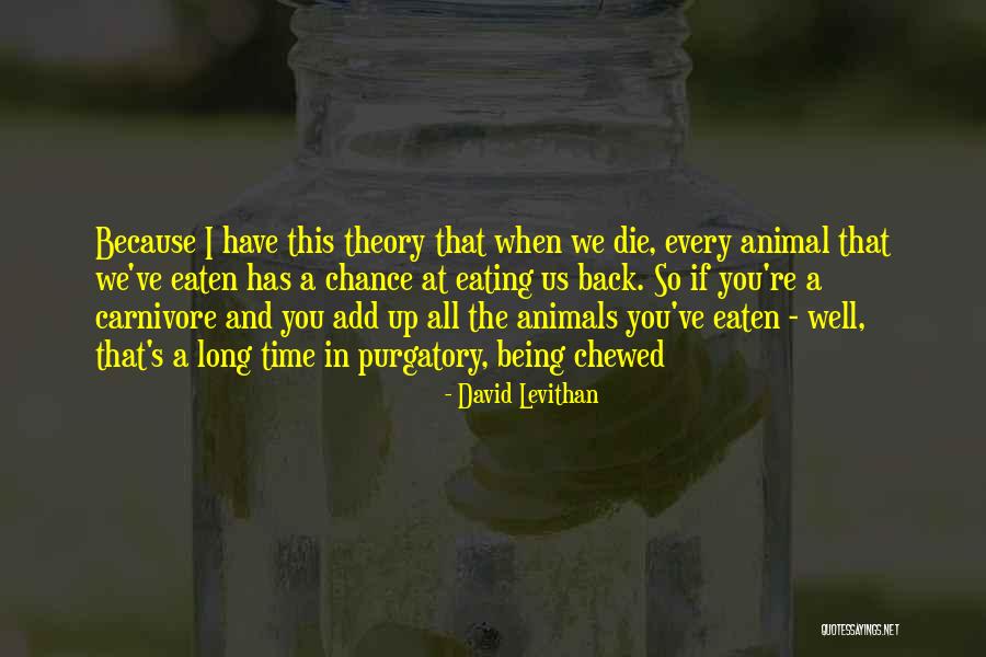 Heacox Law Quotes By David Levithan Heacox Law Quotes By David Levithan