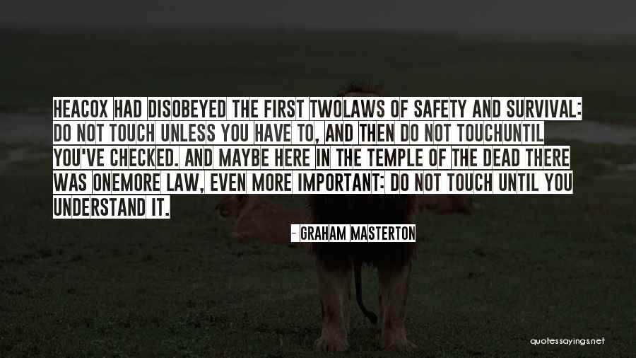 Heacox Law Quotes By Graham Masterton Heacox Law Quotes By Graham Masterton