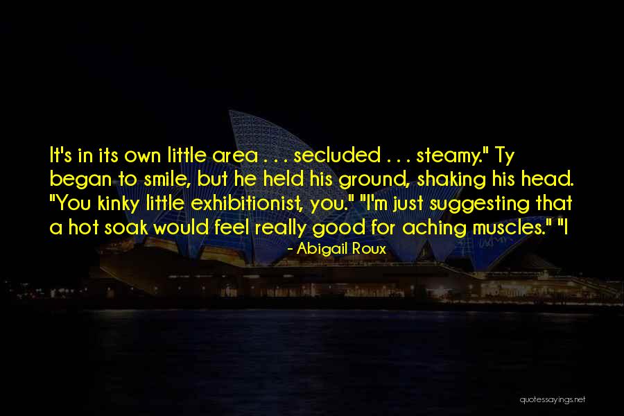 Head Aching Quotes By Abigail Roux Head Aching Quotes By Abigail Roux