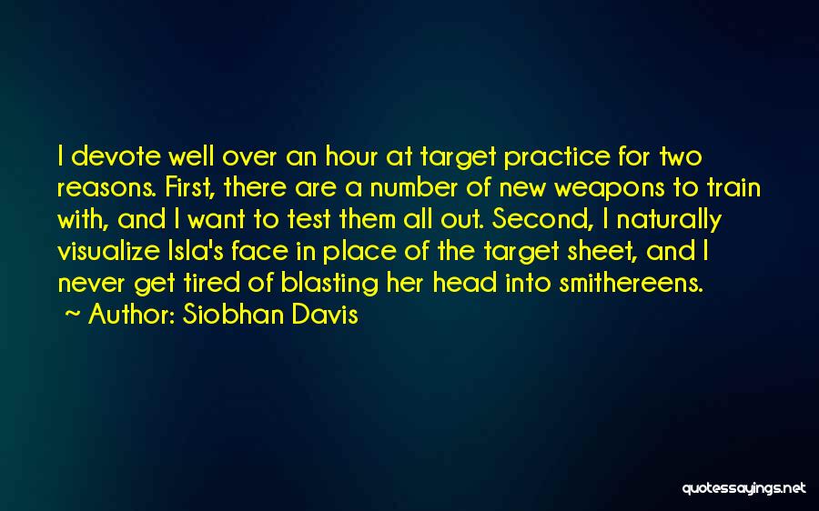 Head All Over The Place Quotes By Siobhan Davis