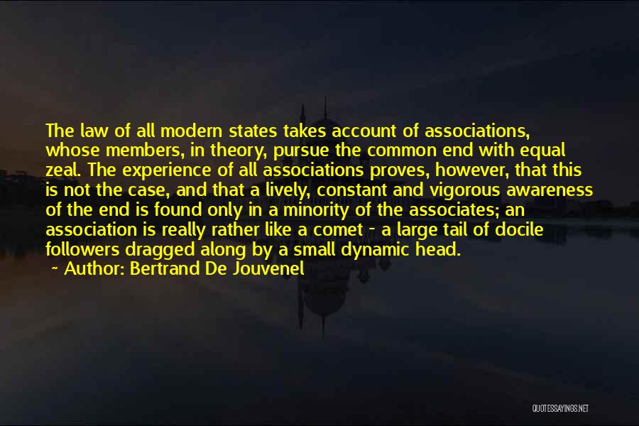 Head And Tail Quotes By Bertrand De Jouvenel