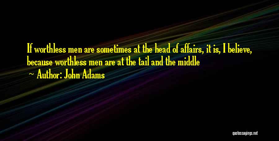 Head And Tail Quotes By John Adams