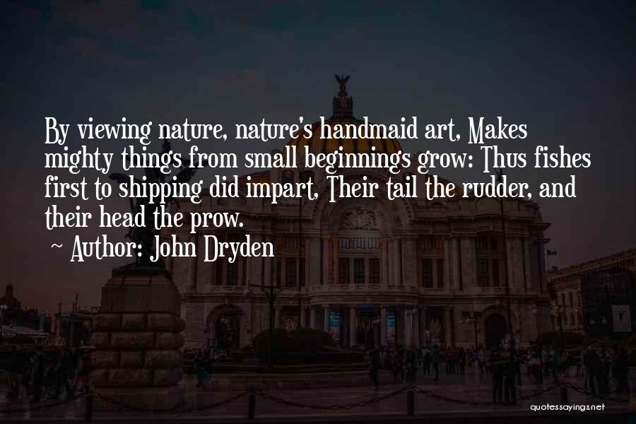 Head And Tail Quotes By John Dryden