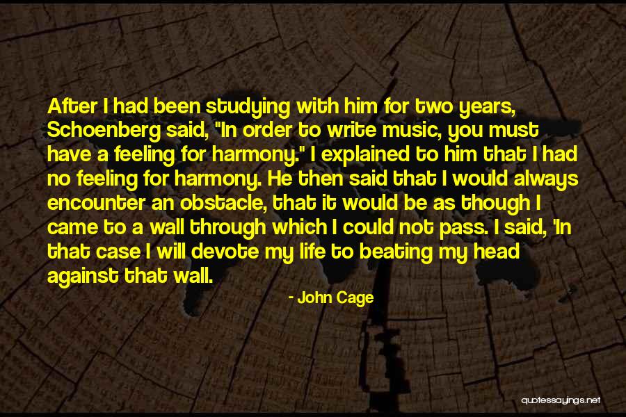 Head Case Quotes By John Cage Head Case Quotes By John Cage