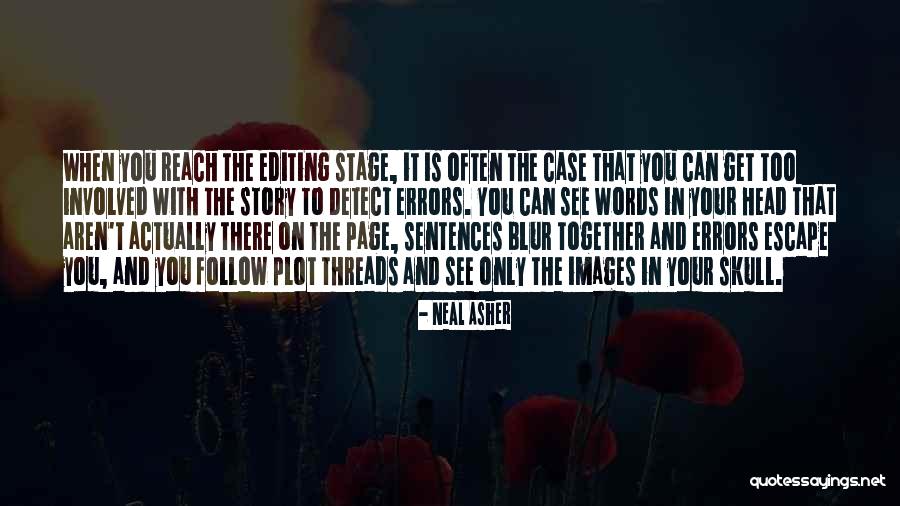 Head Case Quotes By Neal Asher Head Case Quotes By Neal Asher