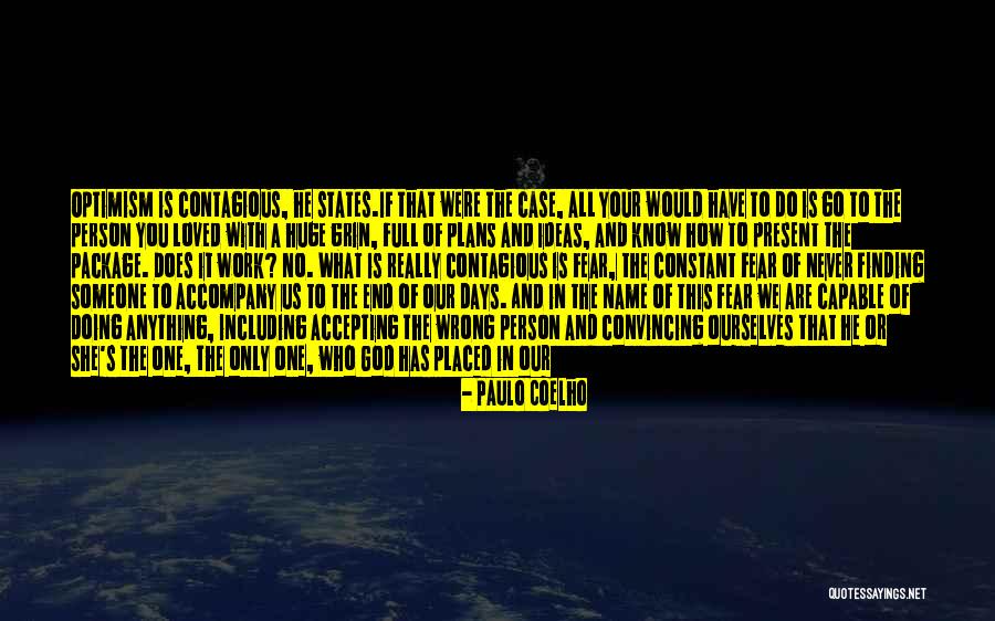 Head Case Quotes By Paulo Coelho Head Case Quotes By Paulo Coelho