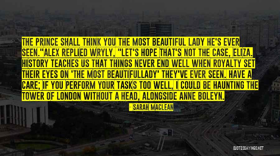 Head Case Quotes By Sarah MacLean Head Case Quotes By Sarah MacLean