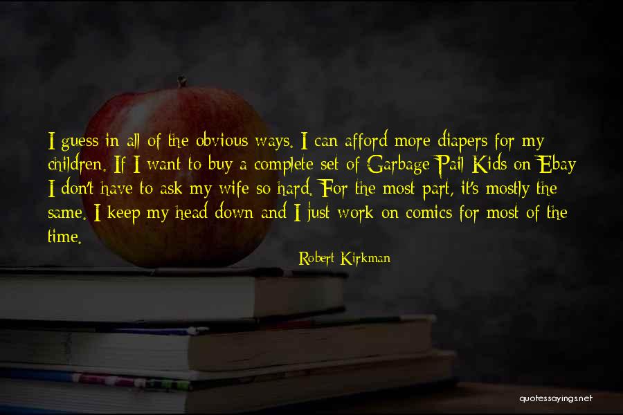 Head For Quotes By Robert Kirkman Head For Quotes By Robert Kirkman