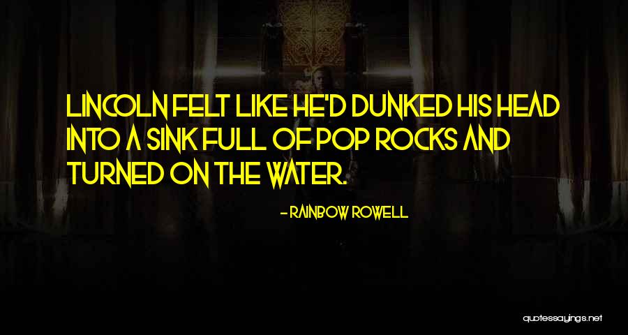 Head Full Quotes By Rainbow Rowell Head Full Quotes By Rainbow Rowell