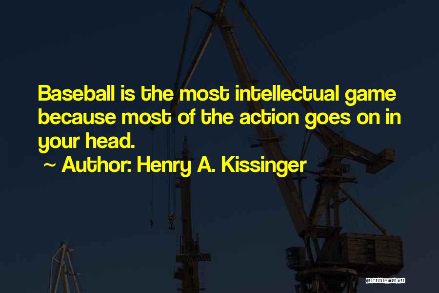 Head Games Quotes By Henry A. Kissinger