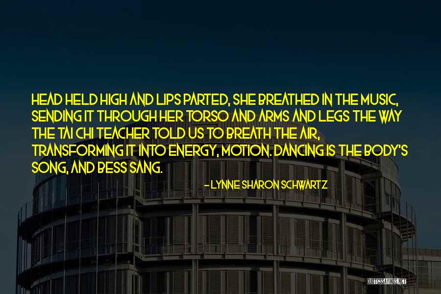 Head Held Up High Quotes By Lynne Sharon Schwartz