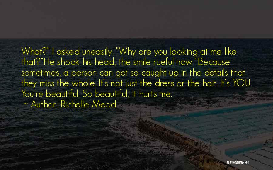 Head Hurts Quotes By Richelle Mead