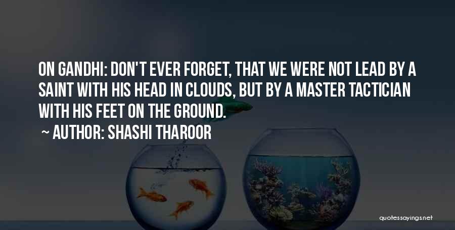 Head In The Clouds Quotes By Shashi Tharoor