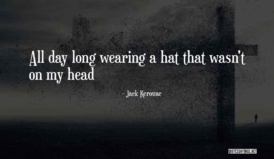 Head Jack Quotes By Jack Kerouac Head Jack Quotes By Jack Kerouac
