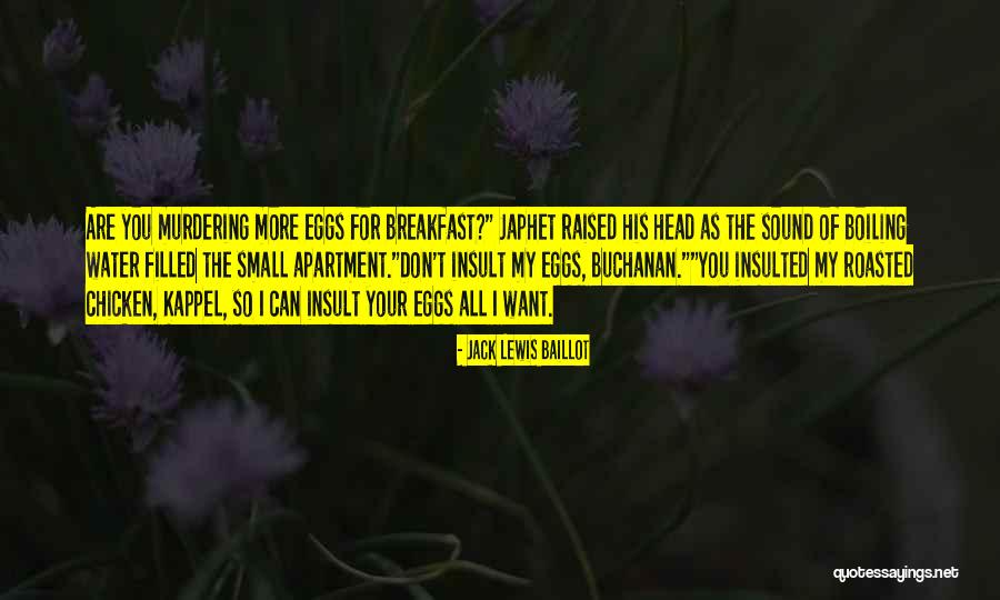 Head Jack Quotes By Jack Lewis Baillot Head Jack Quotes By Jack Lewis Baillot