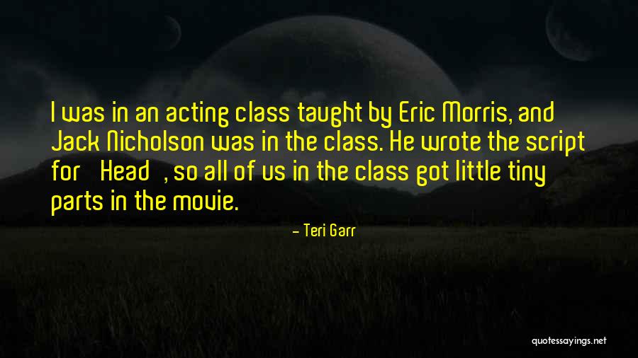 Head Jack Quotes By Teri Garr Head Jack Quotes By Teri Garr