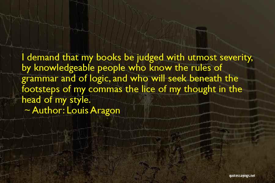 Head Lice Quotes By Louis Aragon