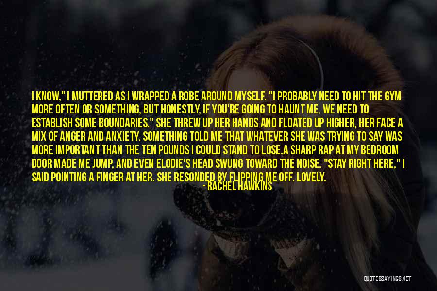 Head Noise Quotes By Rachel Hawkins Head Noise Quotes By Rachel Hawkins
