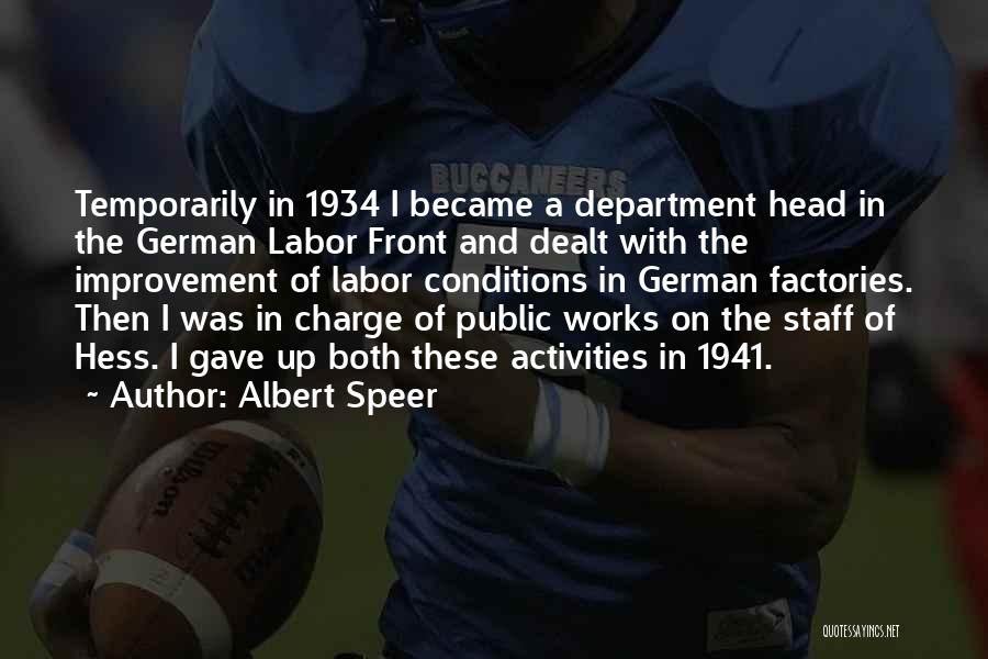 Head Of Department Quotes By Albert Speer