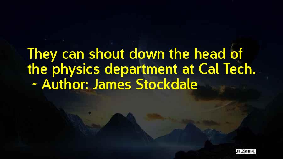 Head Of Department Quotes By James Stockdale