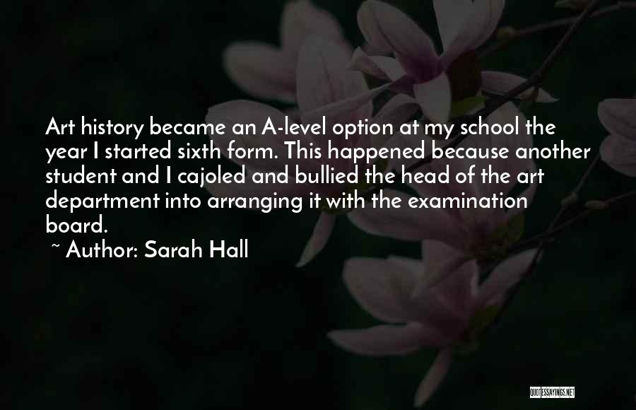 Head Of Department Quotes By Sarah Hall