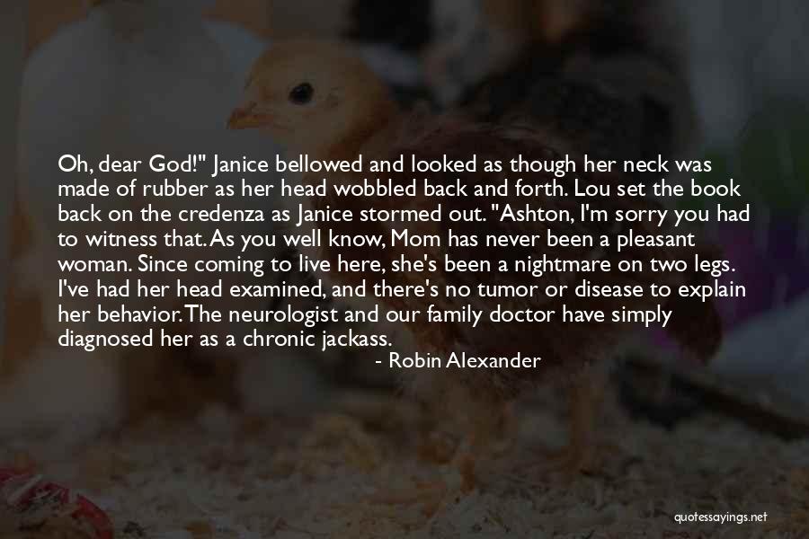 Head Of Family Quotes By Robin Alexander Head Of Family Quotes By Robin Alexander