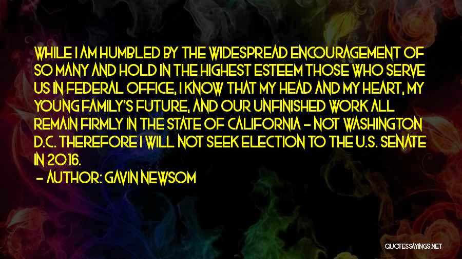 Head Of State Quotes By Gavin Newsom