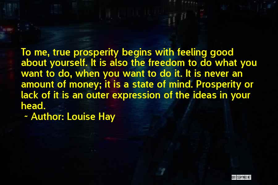 Head Of State Quotes By Louise Hay