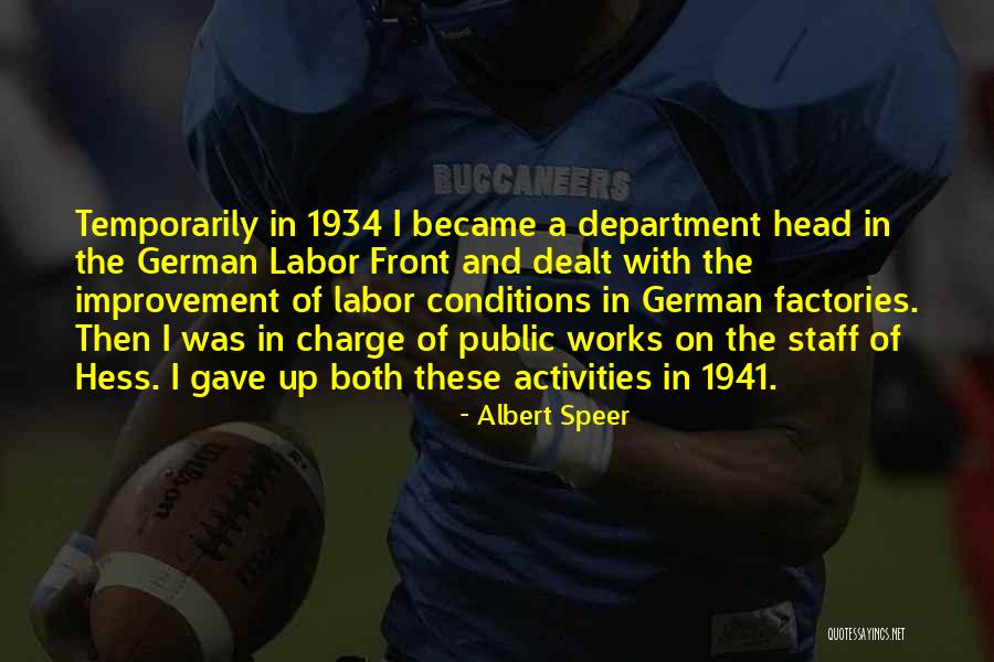 Head Of The Department Quotes By Albert Speer Head Of The Department Quotes By Albert Speer