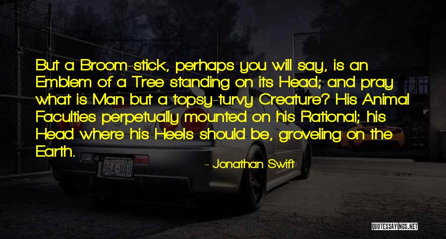 Head On A Stick Quotes By Jonathan Swift Head On A Stick Quotes By Jonathan Swift