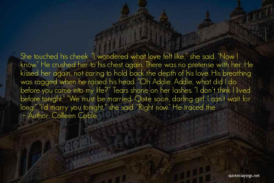 Head On Your Chest Quotes By Colleen Coble