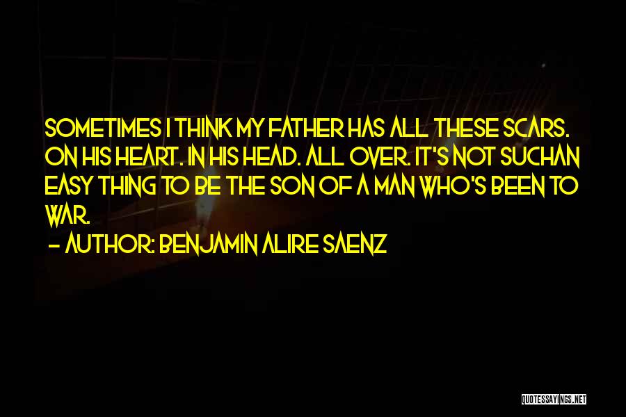 Head Over Heart Quotes By Benjamin Alire Saenz