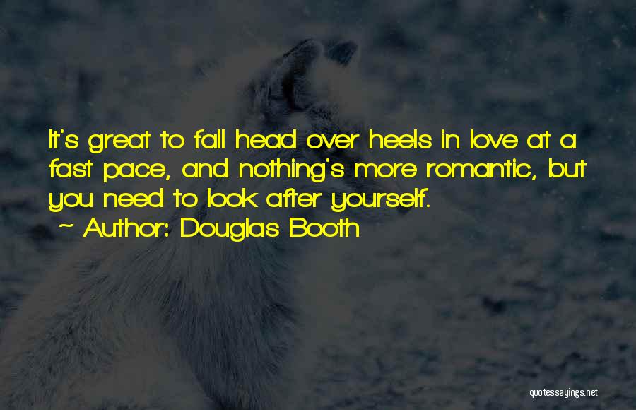 Head Over Heels Quotes By Douglas Booth