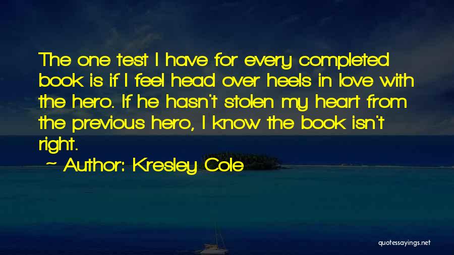 Head Over Heels Quotes By Kresley Cole